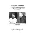 Keynes and the Trogoautoegocrat - Second Edition: A Discussion of Macroeconomics for the Student of the Gurdjieff Work* - Paperback | Books | Wiccan Center