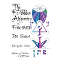 The Forbidden Alchemies of Frater PVN - Hardcover | Books | Wiccan Center