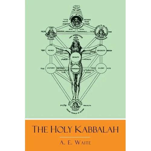 The Holy Kabbalah - Paperback | Books | Wiccan Center