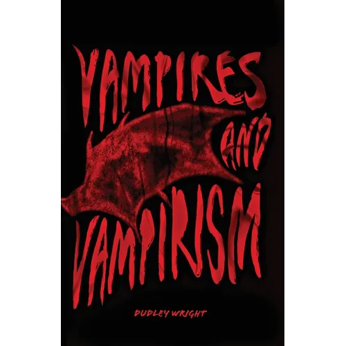 Vampires and Vampirism - Paperback | Books | Wiccan Center