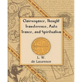 Clairvoyance, Thought Transference, Auto Trance, and Spiritualism (1916) - Paperback | Books | Wiccan Center