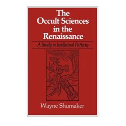 The Occult Sciences in the Renaissance: A Study in Intellectual Patterns - Paperback | Books | Wiccan Center