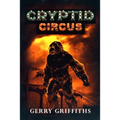 Cryptid Circus - Paperback | Books | Wiccan Center
