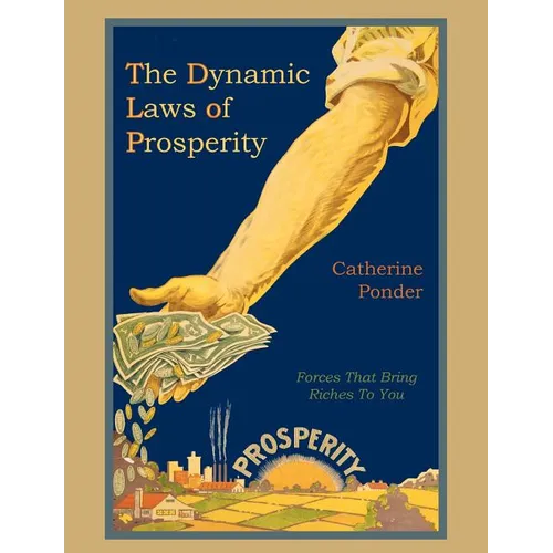 The Dynamic Laws of Prosperity - Paperback | Books | Wiccan Center