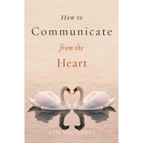 How to Communicate from the Heart - Paperback | Books | Wiccan Center