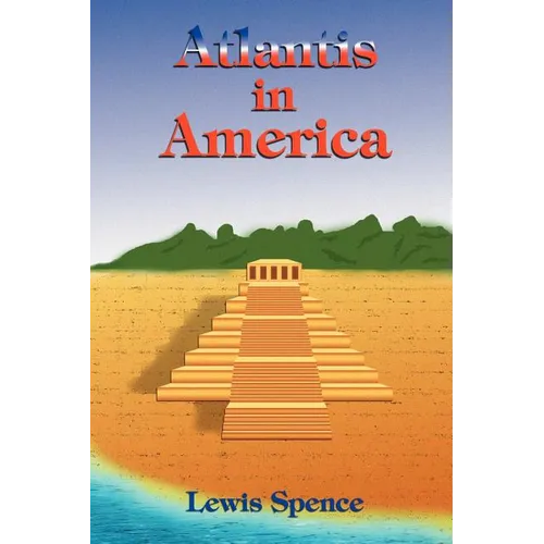 Atlantis in America - Paperback | Books | Wiccan Center