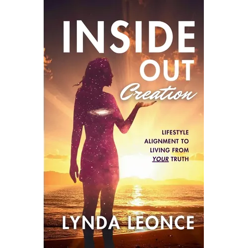 Inside Out Creation - Paperback | Books | Wiccan Center