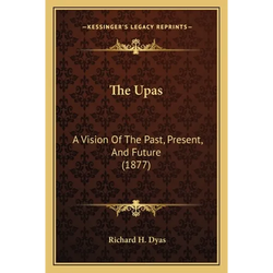 The Upas: A Vision Of The Past, Present, And Future (1877) - Paperback | Books | Wiccan Center