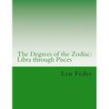 The Degrees of the Zodiac: Libra through Pisces - Paperback | Books | Wiccan Center