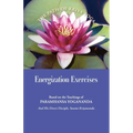 Energization Exercises: Based on the Teachings of Paramhansa Yogananda, and His Disciple Swami Kriyananda - Paperback | Books | Wiccan Center