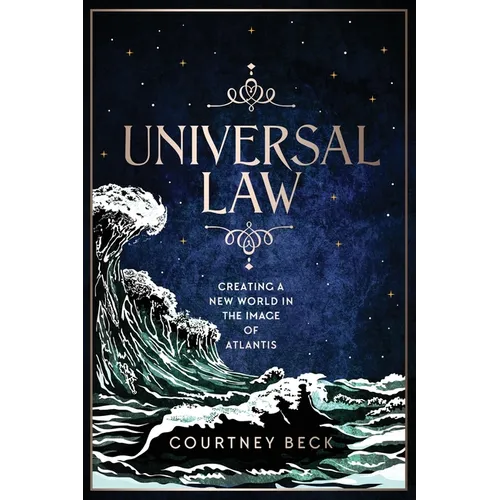 Universal Law: Creating A New World In The Image Of Atlantis - Paperback | Books | Wiccan Center