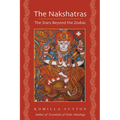 The Nakshatras: The Stars Beyond the Zodiac - Paperback | Books | Wiccan Center