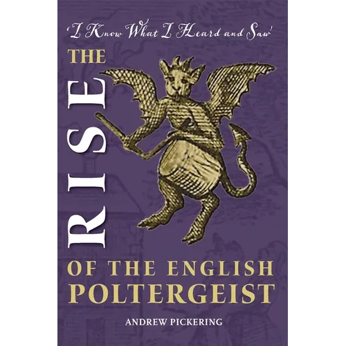 The Rise of the English Poltergeist - Paperback | Books | Wiccan Center