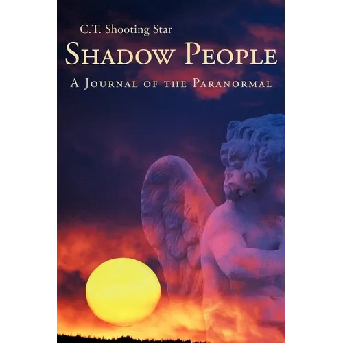 Shadow People: A Journal of the Paranormal - Paperback | Books | Wiccan Center