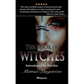 The Book of Witches: BRAND NEW! Introduced by Psychic Mattias Långström - Paperback | Books | Wiccan Center