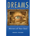 Dreams: Mirrors of Your Soul - Paperback | Books | Wiccan Center