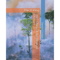 The I-Ching Or The Book Of Changes: The Yi King - Paperback | Books | Wiccan Center