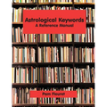 Astrological Keywords: A Reference Manual - Paperback | Books | Wiccan Center