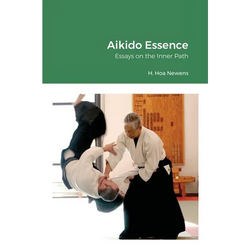 Aikido Essence: Essays on the Inner Path - Paperback | Books | Wiccan Center