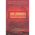 The Journey: Life and Teaching of the Masters of the Far East Volumes 1-3 (a Single Edition) - Paperback | Books | Wiccan Center