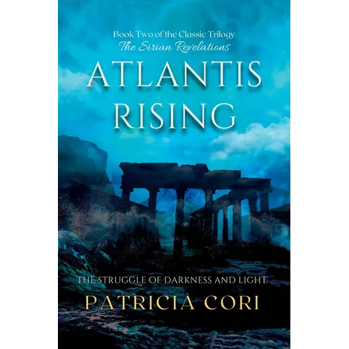 Atlantis Rising: The Struggle of Darkness and Light - Paperback | Books | Wiccan Center