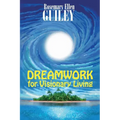 Dreamwork for Visionary Living - Paperback | Books | Wiccan Center