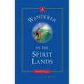 A Wanderer in the Spirit Lands - Paperback | Books | Wiccan Center