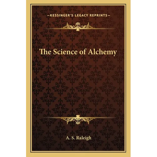 The Science of Alchemy - Paperback | Books | Wiccan Center