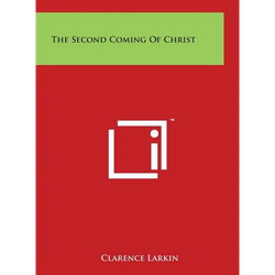 The Second Coming of Christ - Hardcover | Books | Wiccan Center