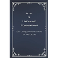 Book of Lenormand 2-Card-Draw Combinations: Your Complete Guide to 1,260 Card Pairings and Interpretations - Paperback | Books | Wiccan Center