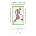 Guidebook to Longevity & Age Reversal Methods - Paperback | Books | Wiccan Center