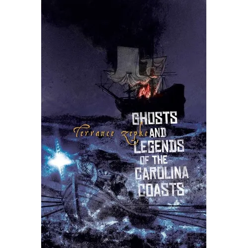 Ghosts and Legends of the Carolina Coasts - Paperback | Books | Wiccan Center
