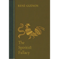 The Spiritist Fallacy - Hardcover | Books | Wiccan Center