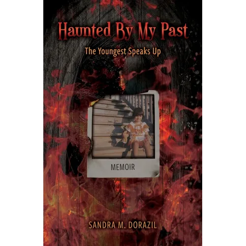 Haunted By My Past: The Youngest Speaks Up - Paperback | Books | Wiccan Center