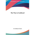 The Way to Godhood - Hardcover | Books | Wiccan Center