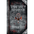 The Vampyre's Handbook: Secret Rites of Modern Vampires - Hardcover | Books | Wiccan Center