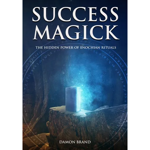 Success Magick: The Hidden Power of Enochian Rituals - Paperback | Books | Wiccan Center