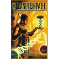 The Melanin Empath: Discover the Knowledge of Melanated Beings Born With Empath Energy - Paperback | Books | Wiccan Center