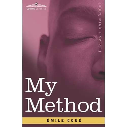 My Method: Including American Impressions - Paperback | Books | Wiccan Center