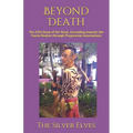 Beyond Death: The Elfin Book of the Dead, Ascending towards the Faerie Realms through Progressive Incarnations - Paperback | Books | Wiccan Center