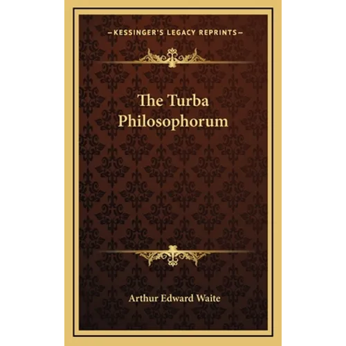 The Turba Philosophorum - Hardcover | Books | Wiccan Center