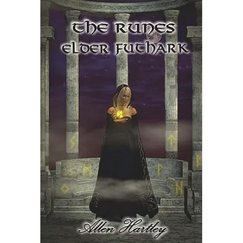 The Runes: Elder Futhark - Paperback | Books | Wiccan Center