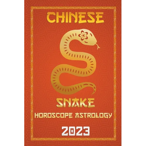 Snake Chinese Horoscope 2023 - Paperback | Books | Wiccan Center