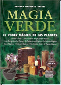 Libro de Magia Verde - El Poder Magico de las Plantas (Español)