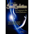Keys To Soul Evolution - Paperback | Books | Wiccan Center