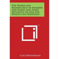 The Power and Significance of Numbers and Names and Their Influence on Our Life, Health and Happiness - Paperback | Books | Wiccan Center