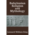 Babylonian Religion and Mythology - Paperback | Books | Wiccan Center