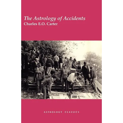 The Astrology of Accidents - Paperback | Books | Wiccan Center