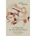A Treatise on the Seven Rays: Esoteric Psychology. Volume One - Paperback | Books | Wiccan Center