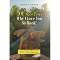 101 Reasons Why I Love You so Much!: With 20-Year Follow-Up! + Bonus 25-Year Follow-Up! - Hardcover | Books | Wiccan Center